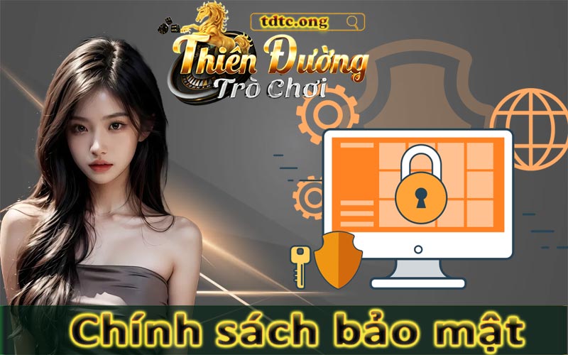 Chính sách bảo mật thông tin người chơi TDTC