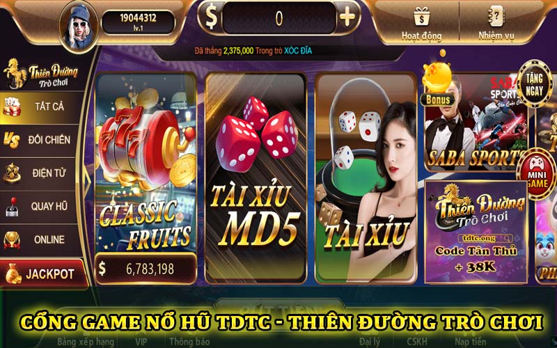 Cổng game nổ hũ TDTC - Thiên đường trò chơi